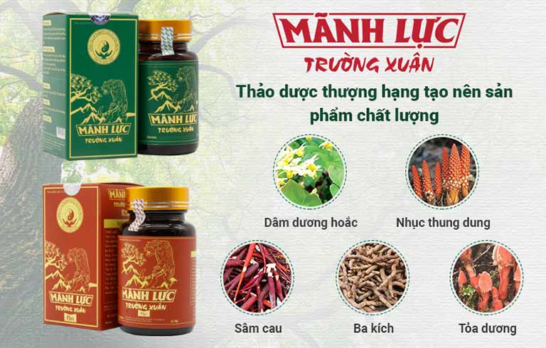 Mãnh lực Trường xuân được bào chế từ nguồn dược liệu chuẩn sạch