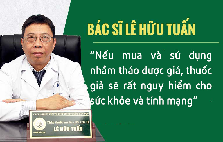 Bác sĩ Lê Hữu Tuấn cảnh báo mối nguy hiểm khi dùng dược liệu không rõ nguồn gốc