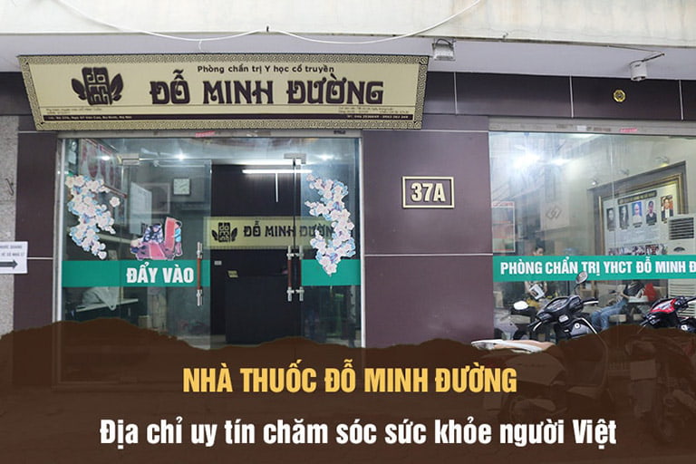 Nhà thuốc Nam Đỗ Minh Đường - Địa chỉ uy tín khám bệnh cho người Việt
