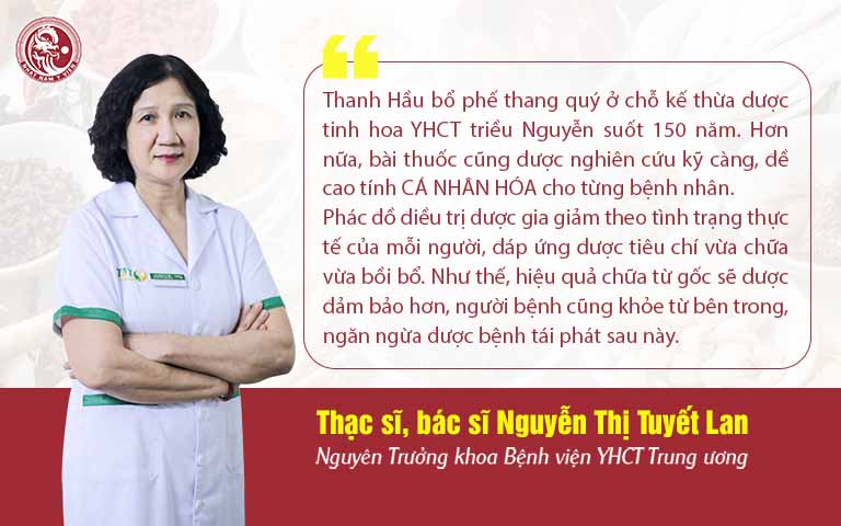 Chia sẻ của bác sĩ Nguyễn Thị Tuyết Lan về bài thuốc Thanh hầu bổ phế thang